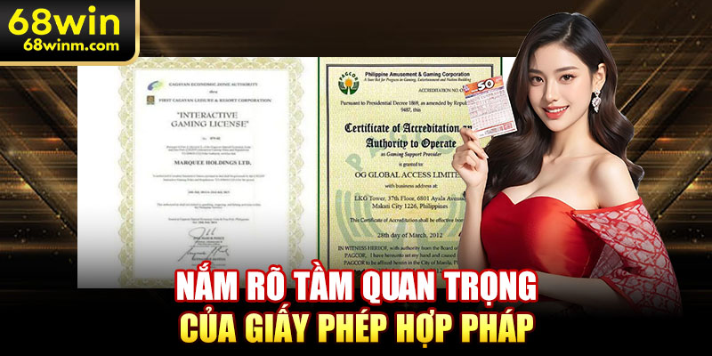 Nắm rõ tầm quan trọng của giấy phép hợp pháp
