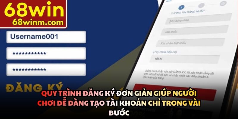 Quy trình đăng ký đơn giản giúp người chơi dễ dàng tạo tài khoản chỉ trong vài bước