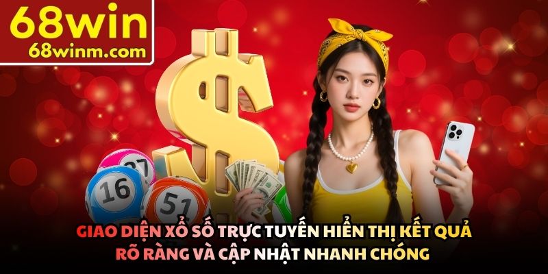 Giao diện xổ số trực tuyến hiển thị kết quả rõ ràng và cập nhật nhanh chóng